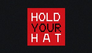 Hold Your Hat